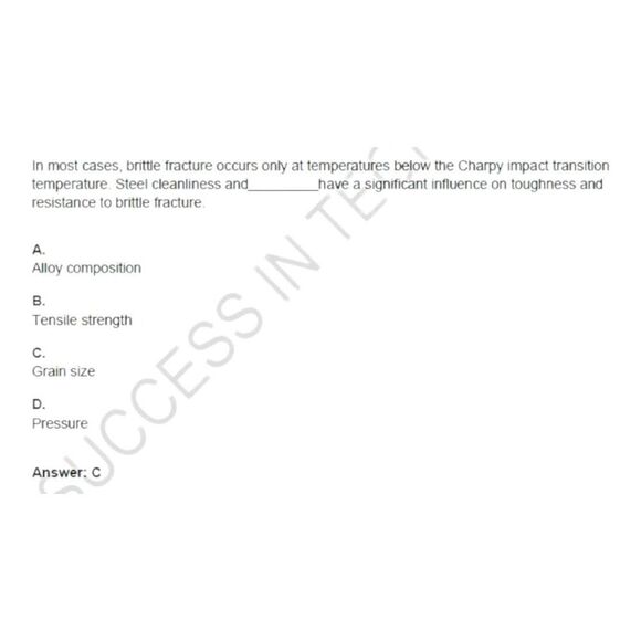 Printout API-571 Corrosion and Materials Exam Exam Study Guide - Picture 6 of 6